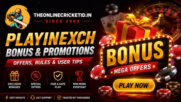 Playinexch Bonus and Promotions – Offers, Rules and User Tips
